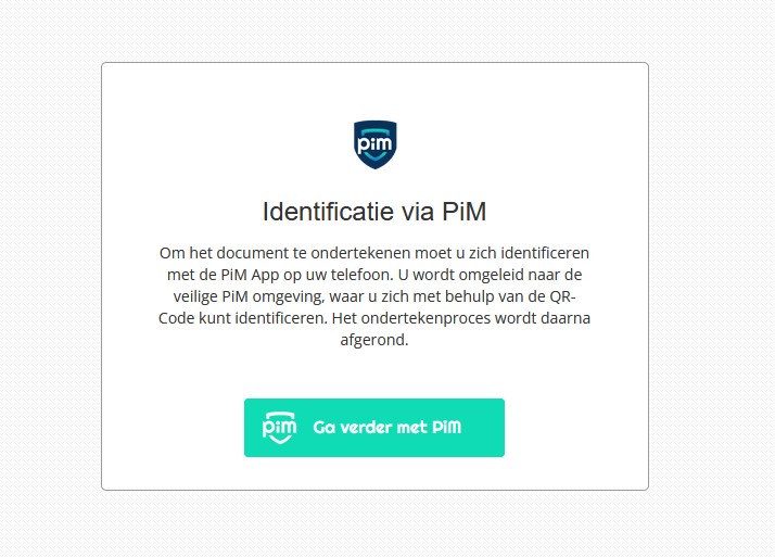 Identificatie via de PiM app bij digitaal ondertekenen