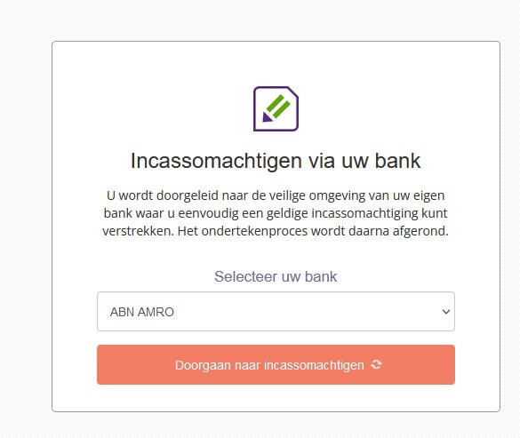 Afgeven incassomachtiging bij digitale handtekening