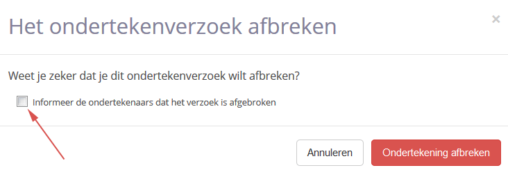 Bevestig verwijderen van het ondertekenverzoek